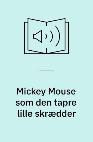 Mickey Mouse som den tapre lille skrædder