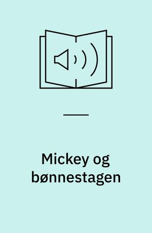 Mickey og bønnestagen