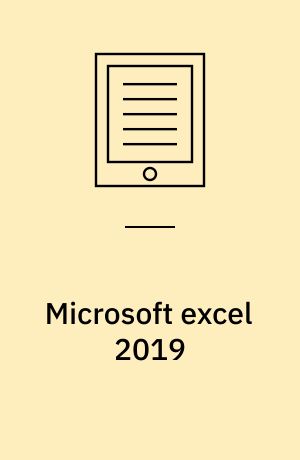 Microsoft excel 2019 : pivot table data crunching