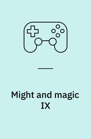 Might and magic IX