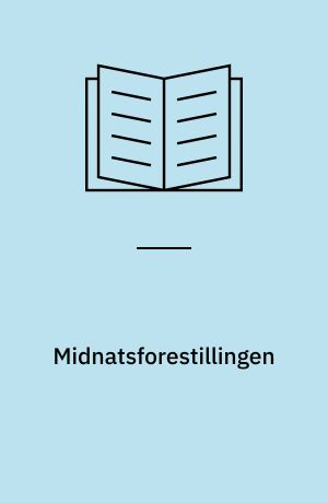 Midnatsforestillingen