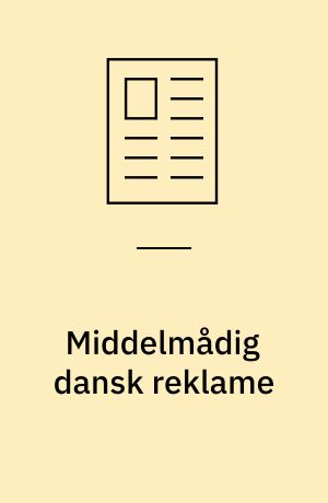 Middelmådig dansk reklame