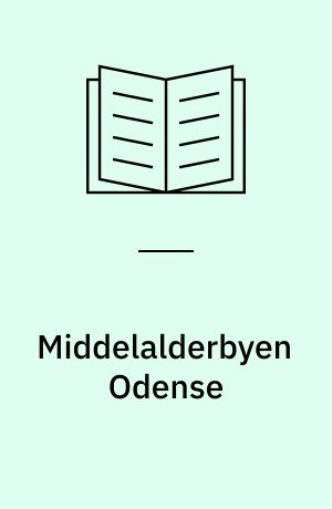 Middelalderbyen Odense