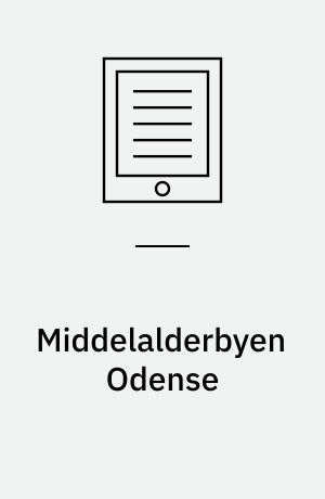 Middelalderbyen Odense