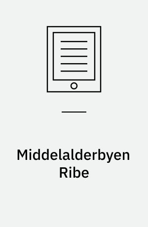Middelalderbyen Ribe