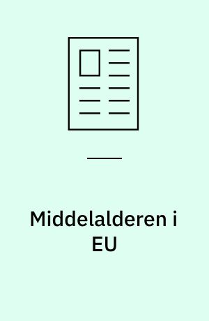 Middelalderen i EU : centrum og periferi