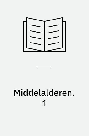 Middelalderen. 1 : Kasper og krybskytten. - 1973. - 99 s. : ill.