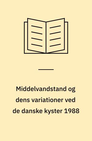 Middelvandstand og dens variationer ved de danske kyster 1988