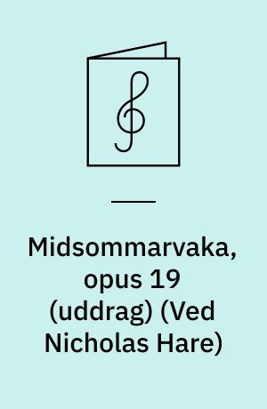 Midsommarvaka, opus 19 (uddrag) : svensk rapsodi for orkester : for blæsere, strygere, slagtøj, guitarer og klaver med becifring
