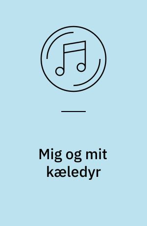 Mig og mit kæledyr