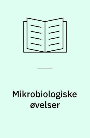 Mikrobiologiske øvelser