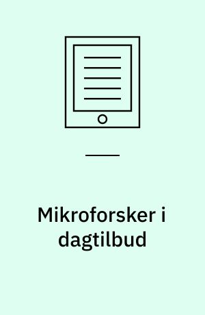 Mikroforsker i dagtilbud : inspirationshæfte til voksne, der vil arbejde undersøgende sammen med børn