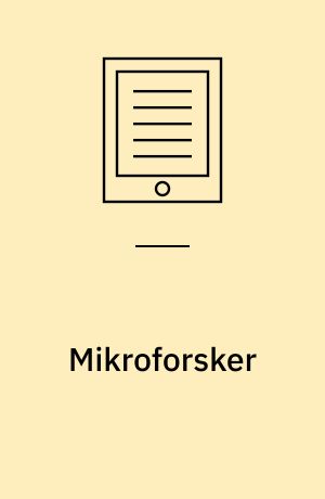 Mikroforsker : en metode og en børneforskerkonkurrence for 0.-3. klasse