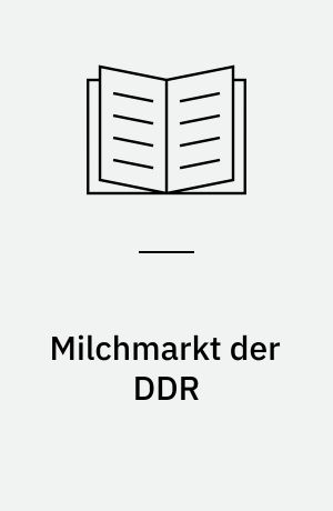 Milchmarkt der DDR