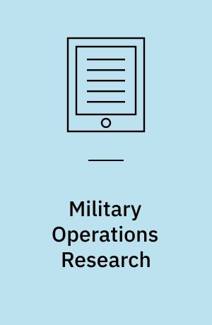 Military Operations Research : Quantitative Decision Making