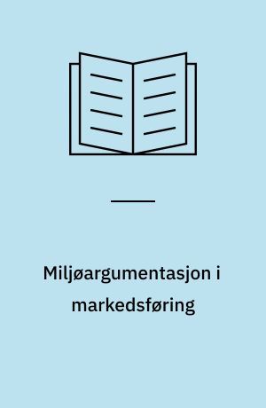 Miljøargumentasjon i markedsføring
