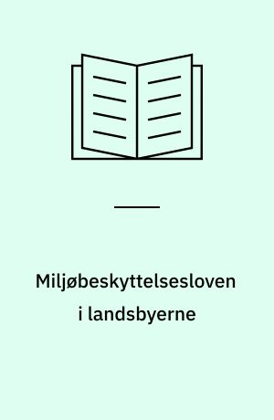 Miljøbeskyttelsesloven i landsbyerne