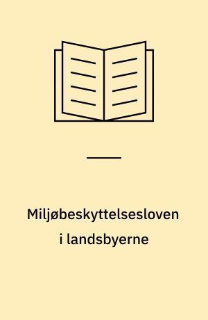 Miljøbeskyttelsesloven i landsbyerne