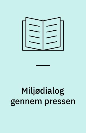 Miljødialog gennem pressen