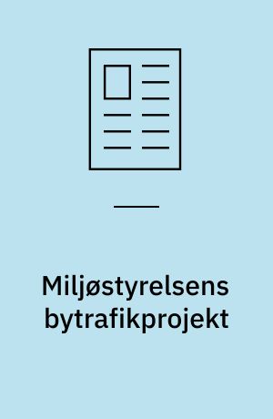 Miljøstyrelsens bytrafikprojekt
