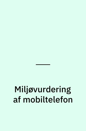 Miljøvurdering af mobiltelefon