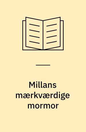 Millans mærkværdige mormor