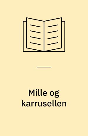 Mille og karrusellen