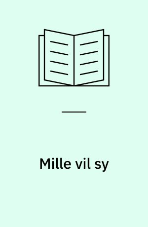 Mille vil sy
