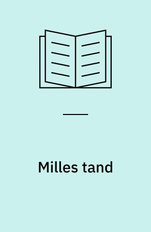 Milles tand
