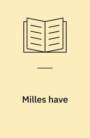 Milles have
