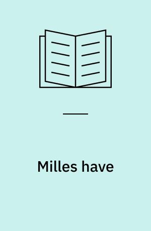 Milles have