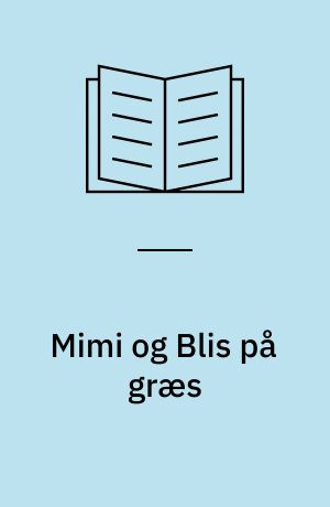 Mimi og Blis på græs