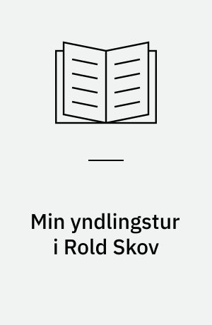 Min yndlingstur i Rold Skov