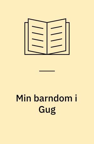 Min barndom i Gug