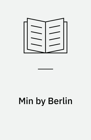 Min by Berlin