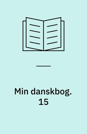 Min danskbog. 15 : Kan du skrive dansk? - 1974. - 63 s.