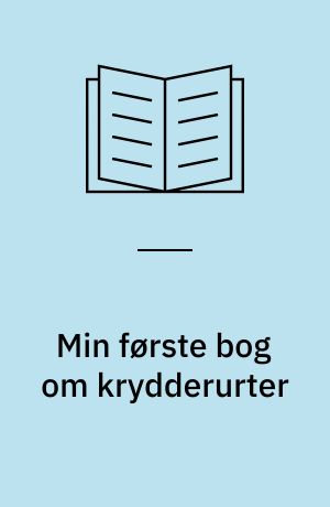 Min første bog om krydderurter