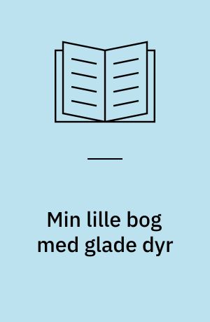 Min lille bog med glade dyr