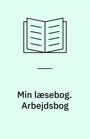 Min læsebog : 3. skoleår. Arbejdsbog