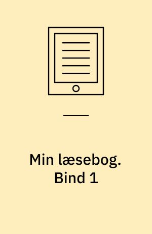 Min læsebog. Bind 1
