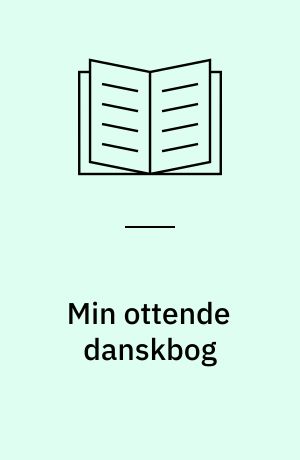 Min ottende danskbog