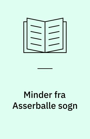 Minder fra Asserballe sogn