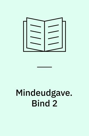 Mindeudgave. Bind 2