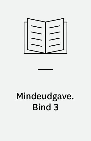 Mindeudgave. Bind 3