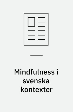 Mindfulness i svenska kontexter