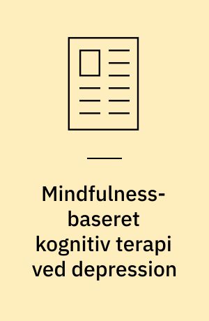 Mindfulness-baseret kognitiv terapi ved depression