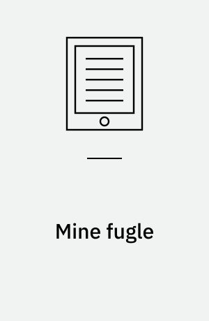 Mine fugle