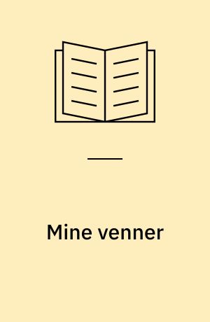 Mine venner