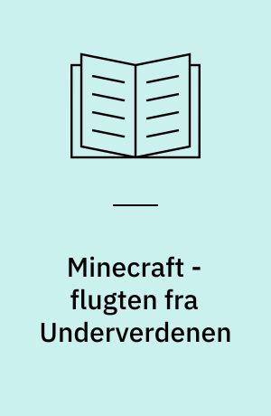 Minecraft - flugten fra Underverdenen