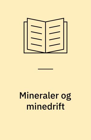 Mineraler og minedrift